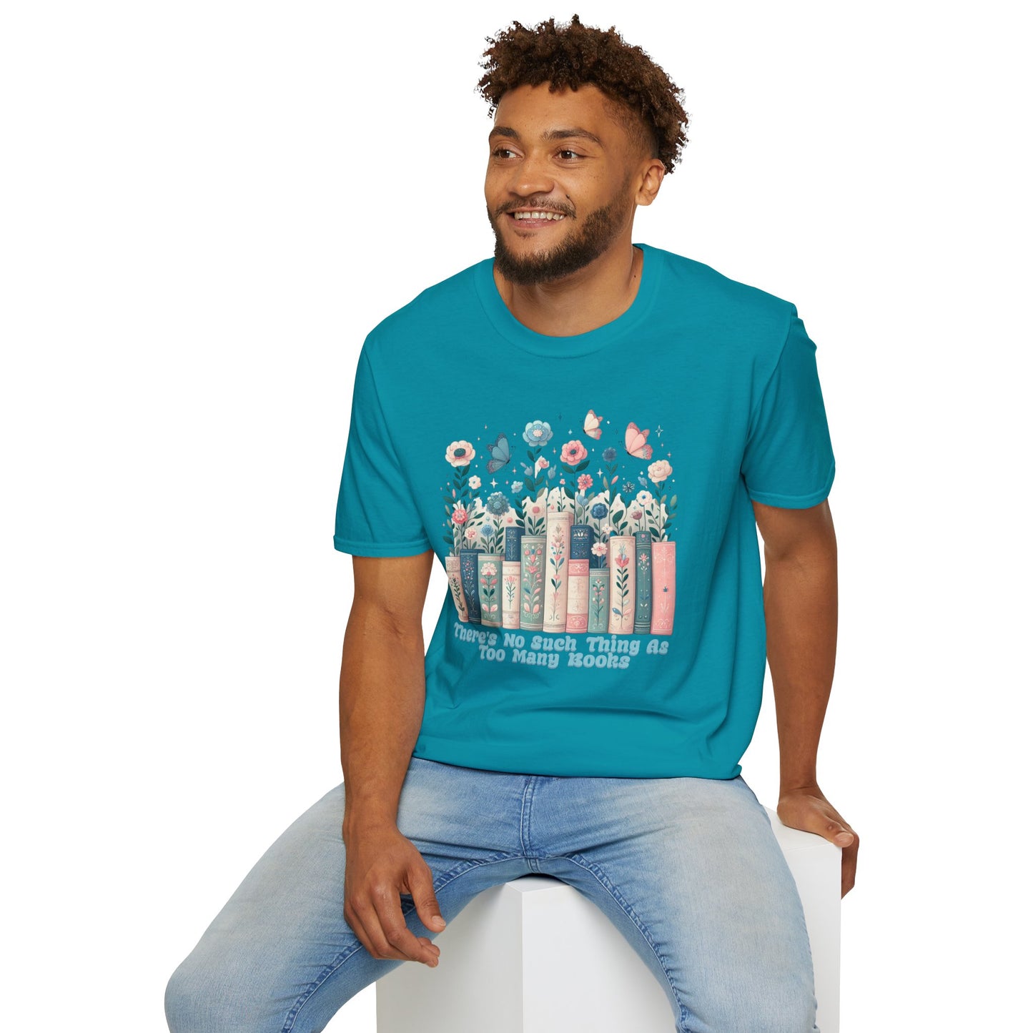 There's No Such Thing as Too Many Books Unisex Graphic T-Shirt