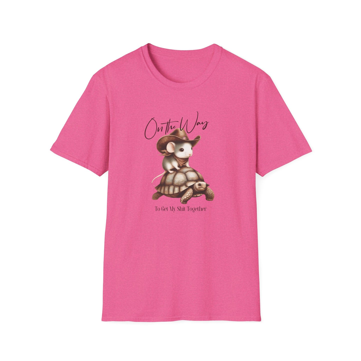 On the Way, To Get My Sh*t Together Unisex Graphic T-Shirt