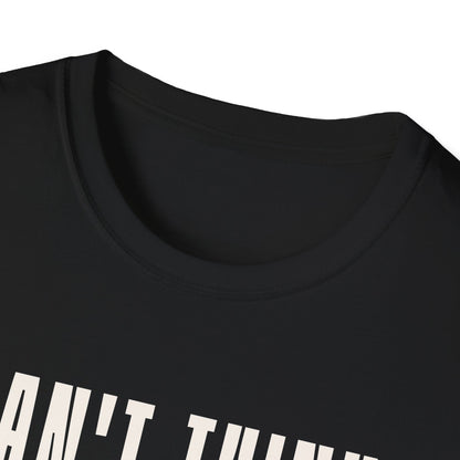 Can't Think Straight Unisex Graphic T-Shirt