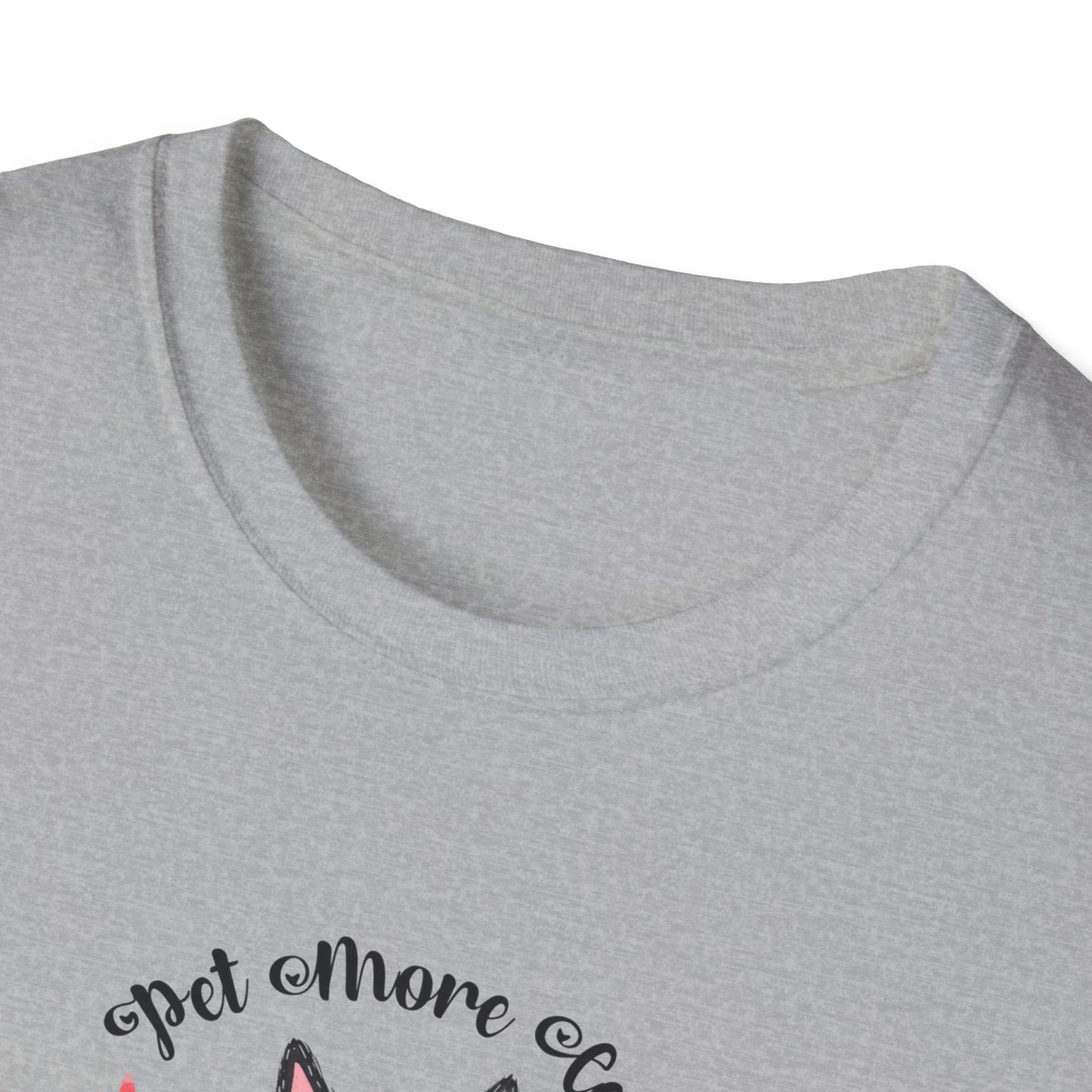 Pet More Cats Give Less F*cks Unisex T-Shirt
