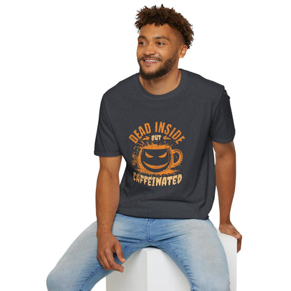 Dead Inside But Caffeinated Unisex Graphic T-Shirt