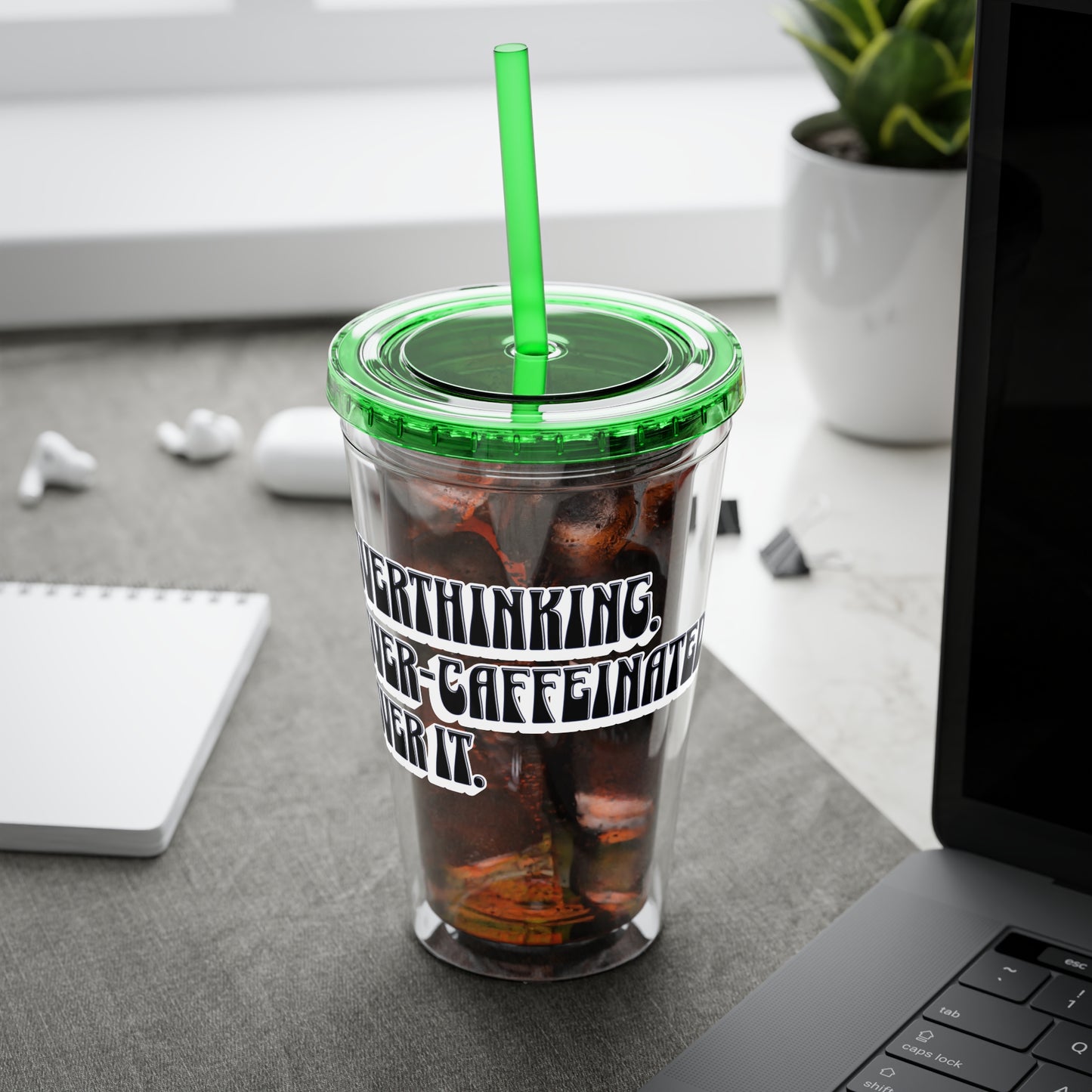 Overthinking. Overcaffeinated. Over It 16oz Insulated Tumbler with Straw