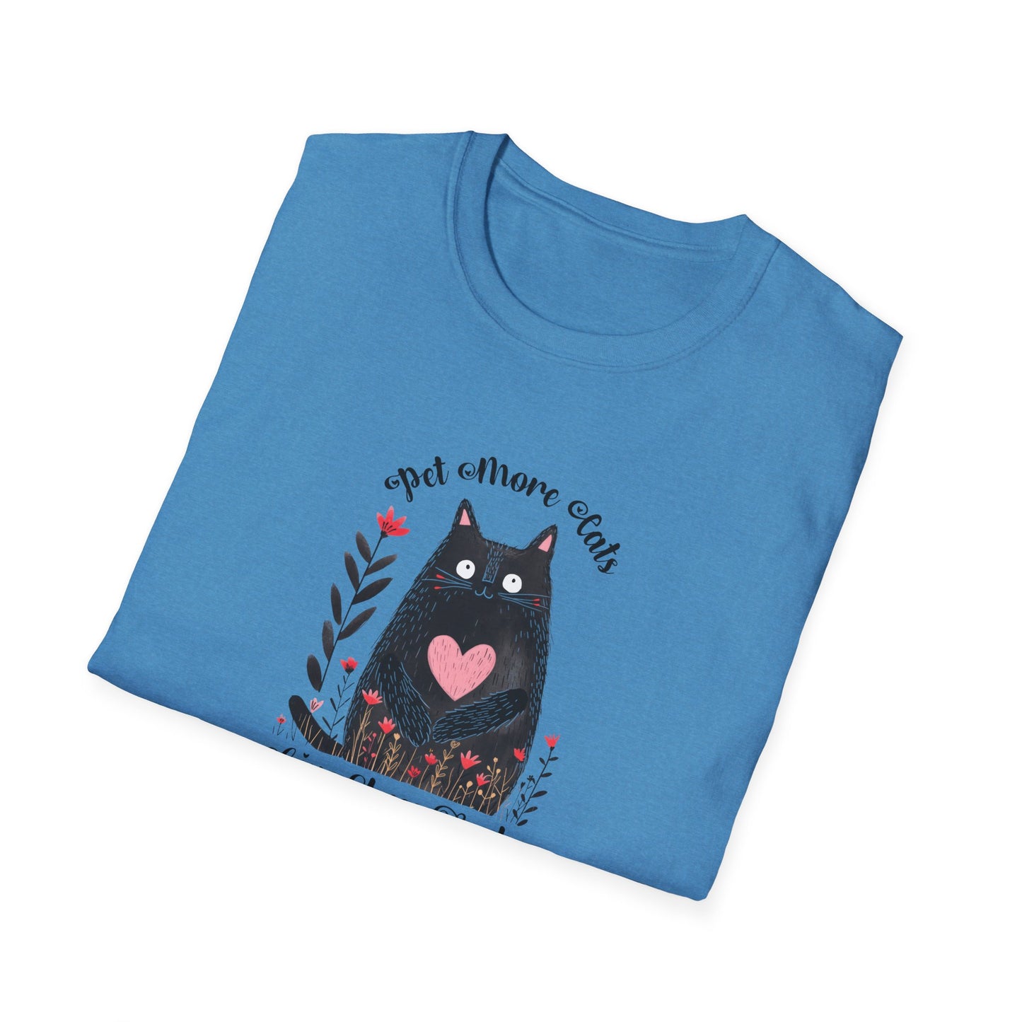 Pet More Cats Give Less F*cks Unisex T-Shirt