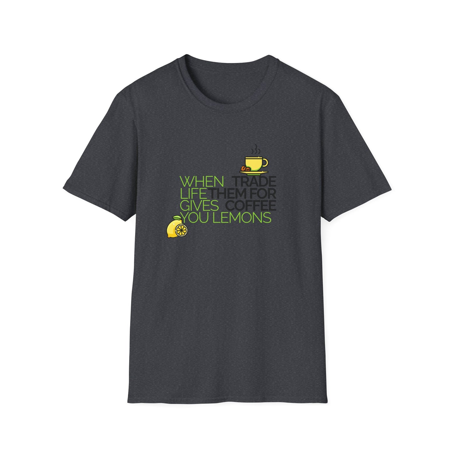 Trade Lemons for Coffee Unisex Graphic T-Shirt