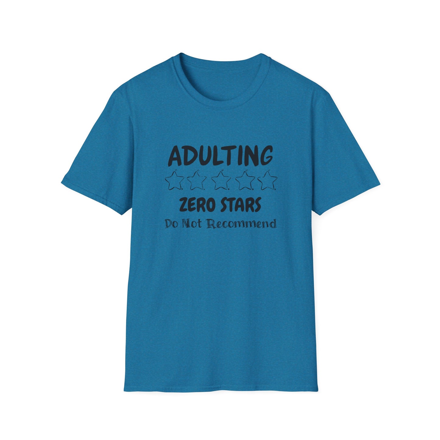 Adulting Zero Stars Handscript Unisex Graphic T-Shirt