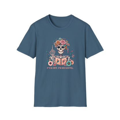 F*ck Off I'm Reading Unisex T-Shirt