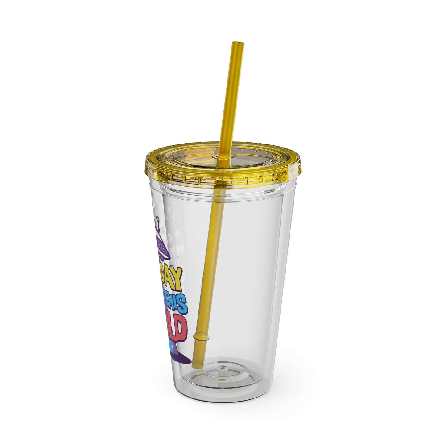 Too Gay for This World 16oz. Insulated Tumbler with Straw