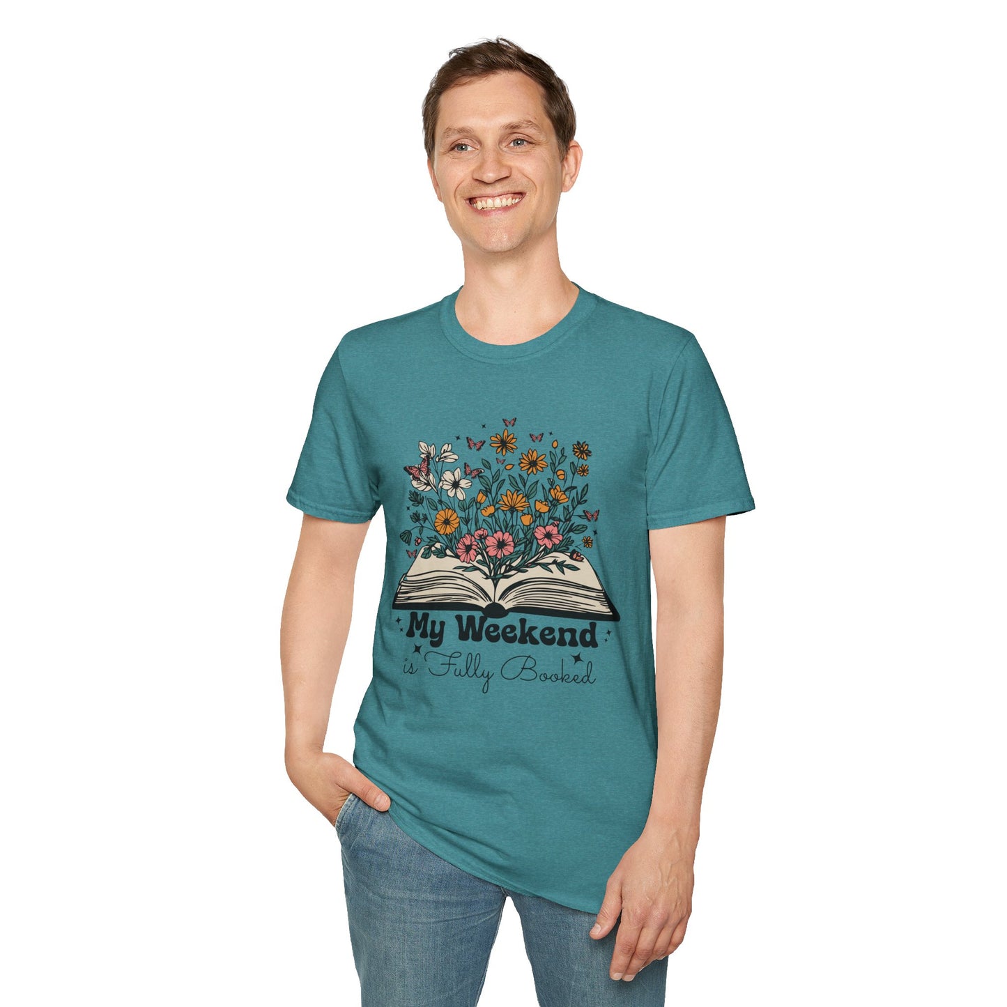 Weekend is Fully Booked Unisex T-Shirt