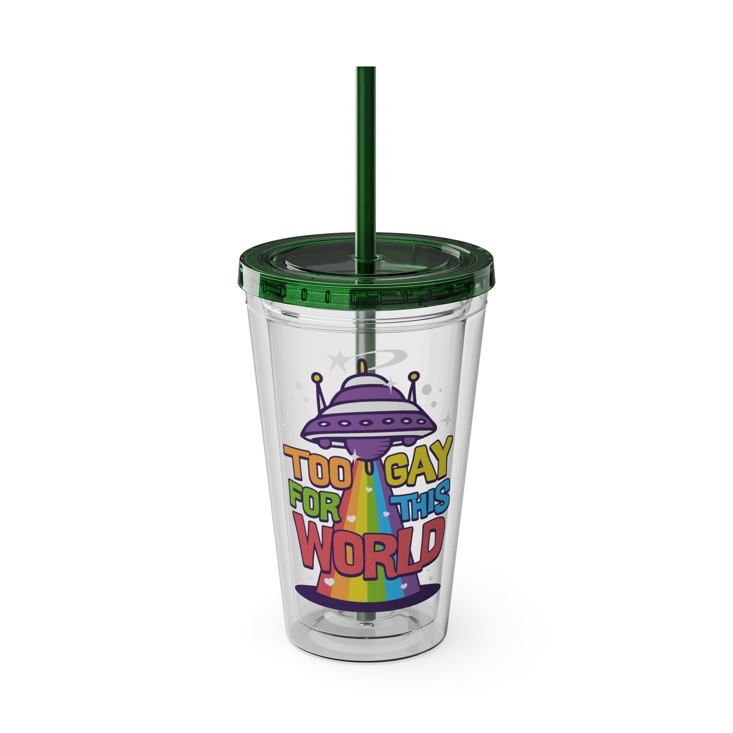 Too Gay for This World 16oz. Insulated Tumbler with Straw