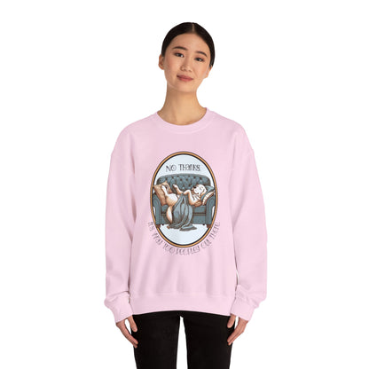 No Thanks Unisex Crewneck Sweatshirt