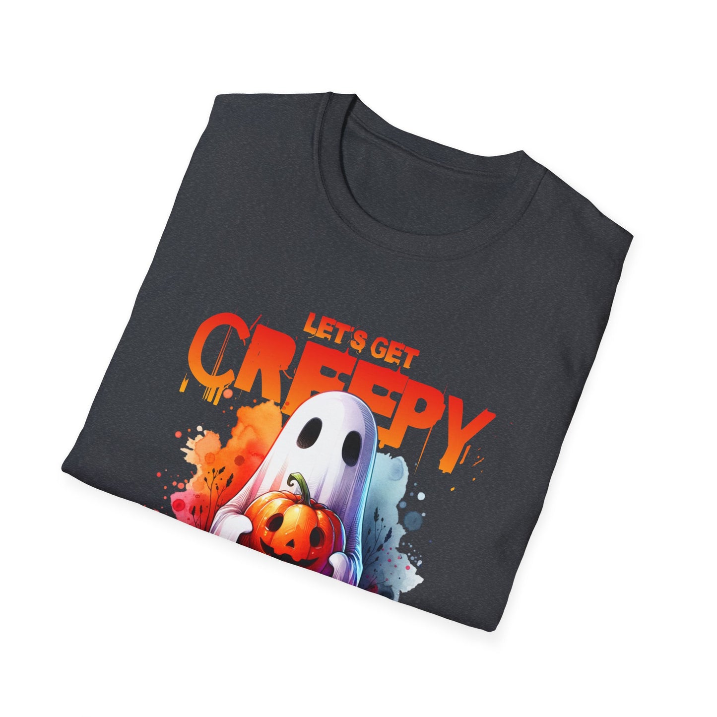 Let's Get Creepy Unisex Graphic T-Shirt