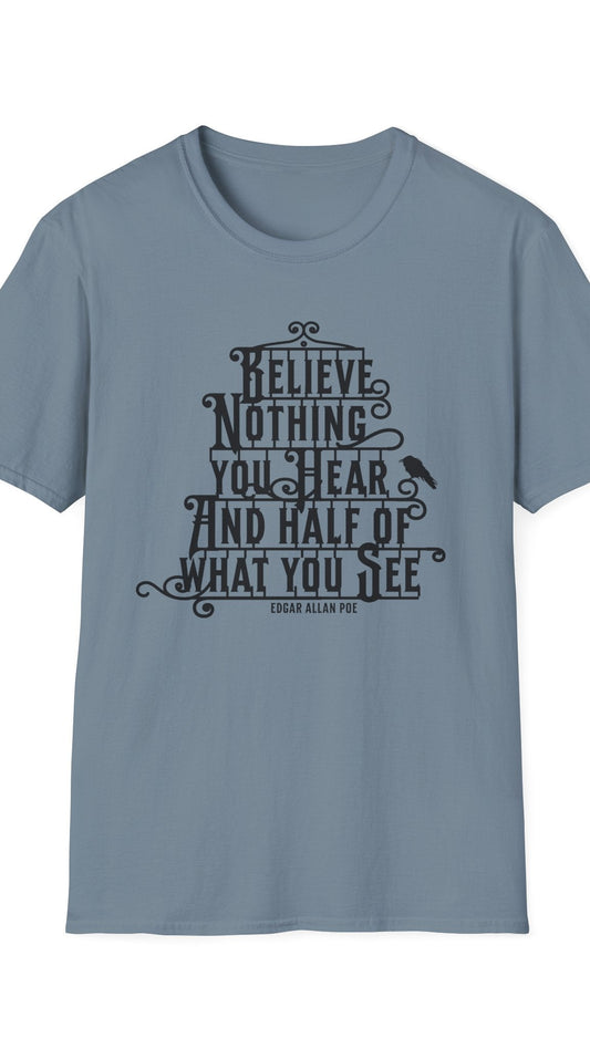 Blue t-shirt with black Edgar Allan Poe quote