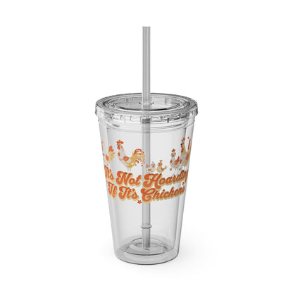 Not Hoarding If It's Chickens 16oz. Insulated Tumbler with Straw