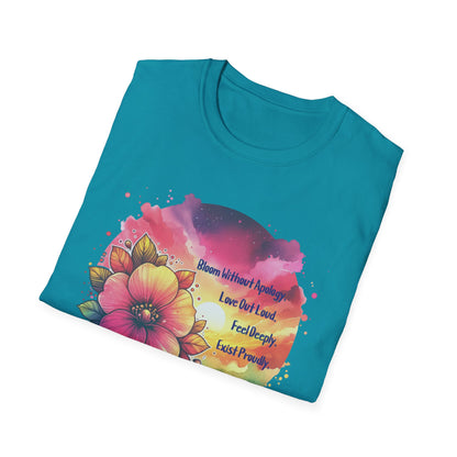 Bloom without Apology Unisex Graphic T-Shirt