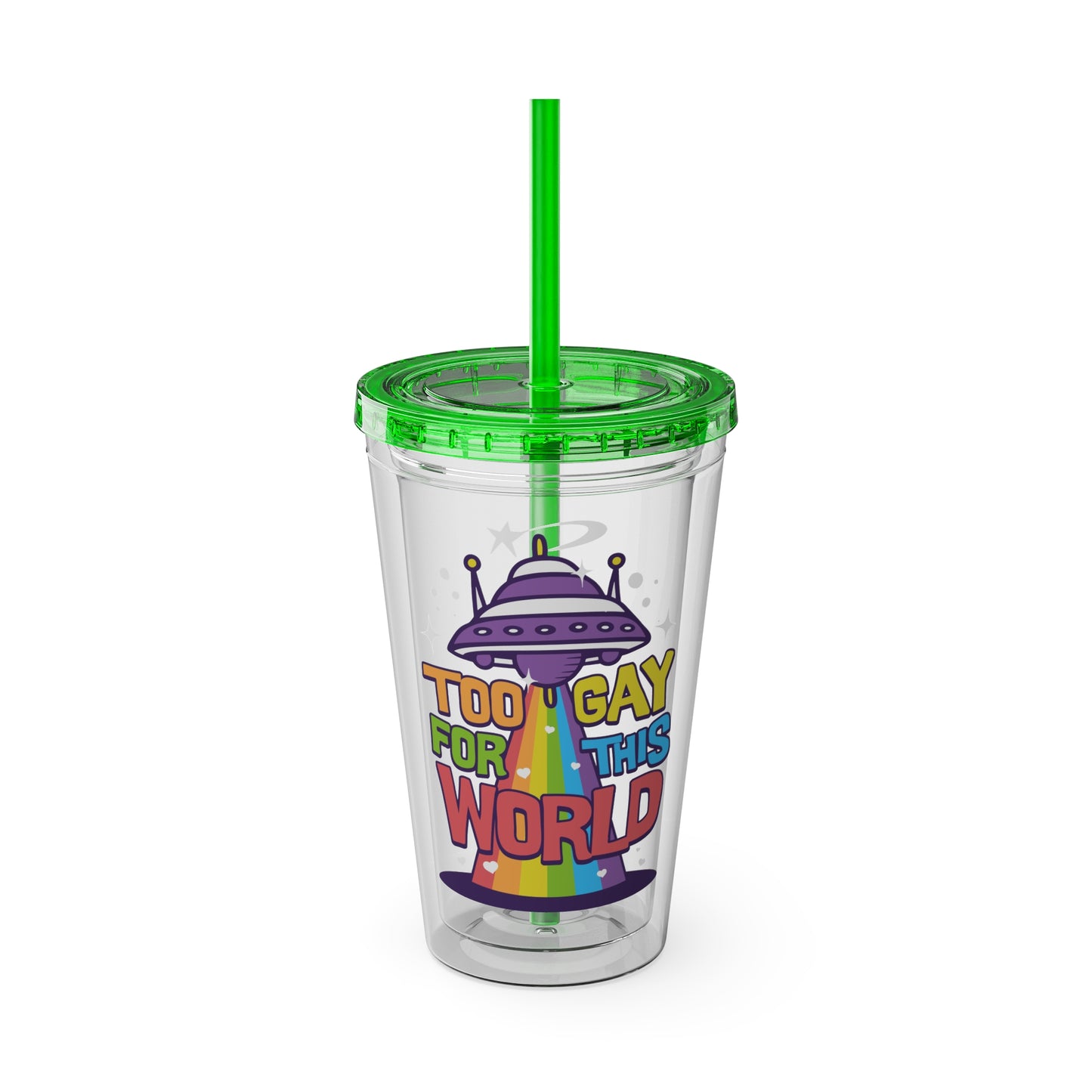 Too Gay for This World 16oz. Insulated Tumbler with Straw