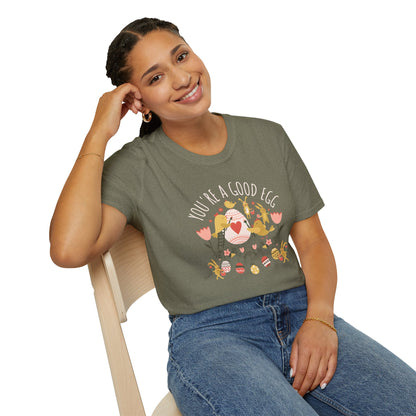 You're a Good Egg Unisex T-Shirt