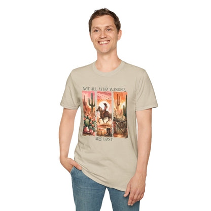 Not All Who Wander Are Lost Unisex Graphic T-Shirt