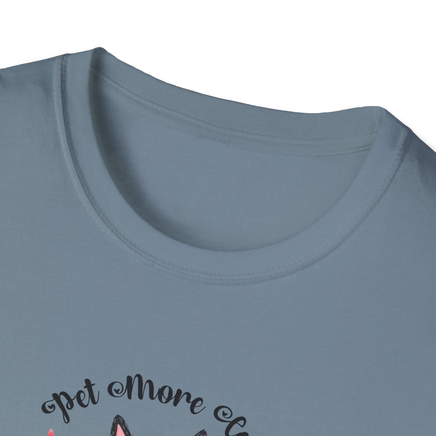 Pet More Cats Give Less F*cks Unisex T-Shirt