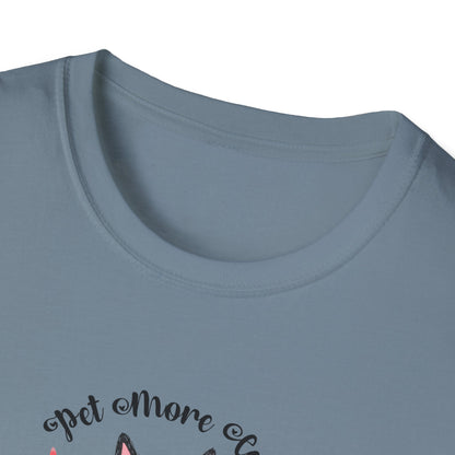 Pet More Cats Give Less F*cks Unisex T-Shirt