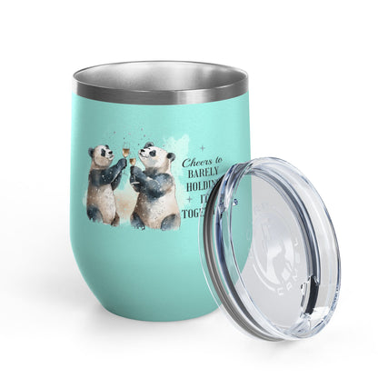 Cheers to Barely Holding It Together 12oz Insulated Wine Tumbler