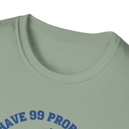 I Have 99 Problems & Sweet Treats Fix Most Of Them Unisex Graphic T-Shirt