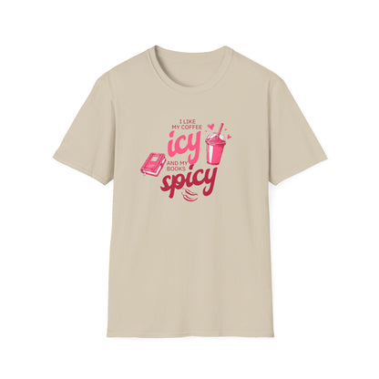 Icy Coffee & Spicy Book Lover Unisex T-Shirt