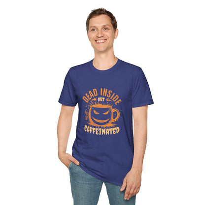 Dead Inside But Caffeinated Unisex Graphic T-Shirt