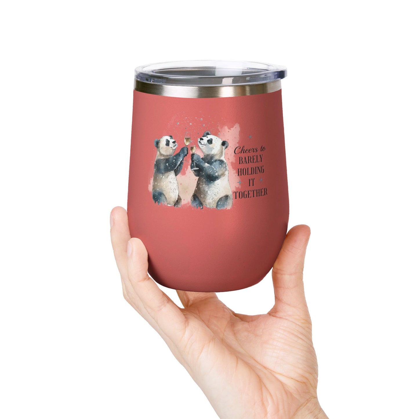 Cheers to Barely Holding It Together 12oz Insulated Wine Tumbler