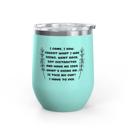 Scatterbrain 12oz Insulated Wine Tumbler