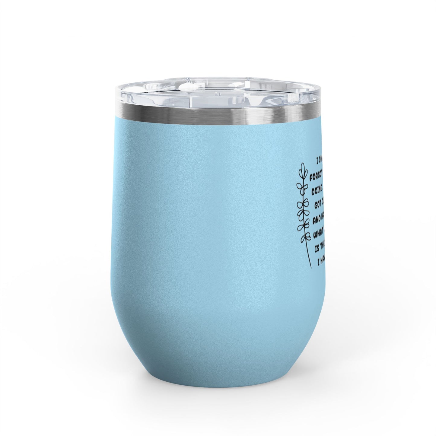 Scatterbrain 12oz Insulated Wine Tumbler