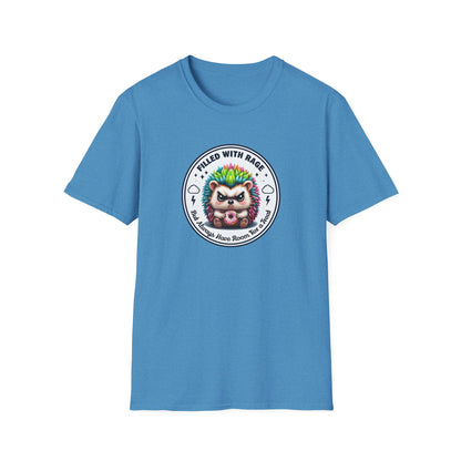 Filled with Rage Unisex T-Shirt