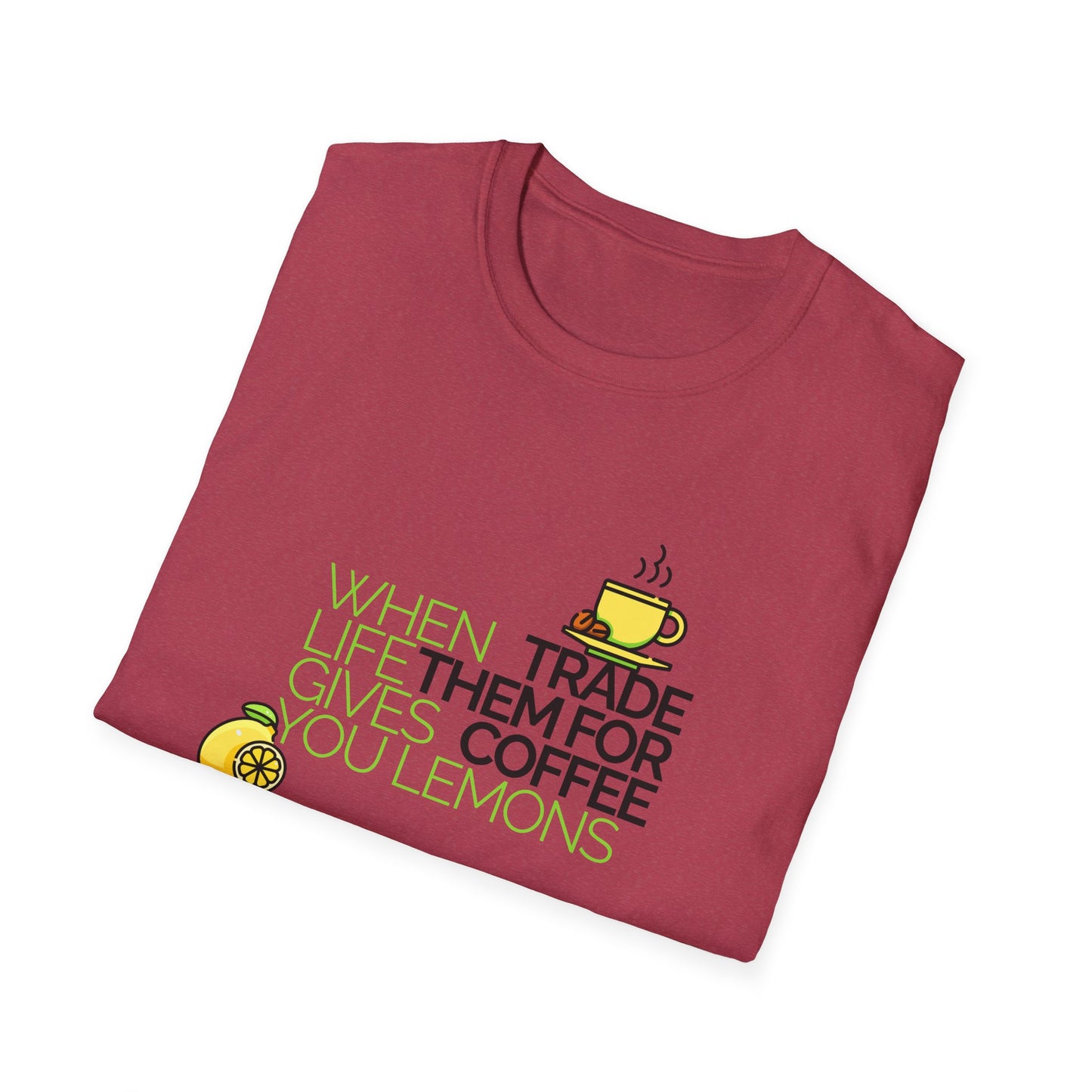 Trade Lemons for Coffee Unisex Graphic T-Shirt