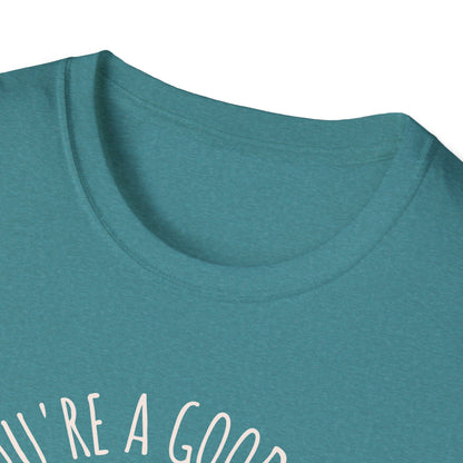 You're a Good Egg Unisex T-Shirt
