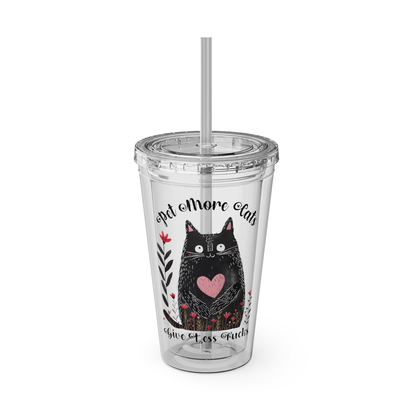 Pet More Cats 16oz Insulated Acrylic Cup with Straw