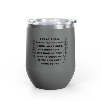 Scatterbrain 12oz Insulated Wine Tumbler