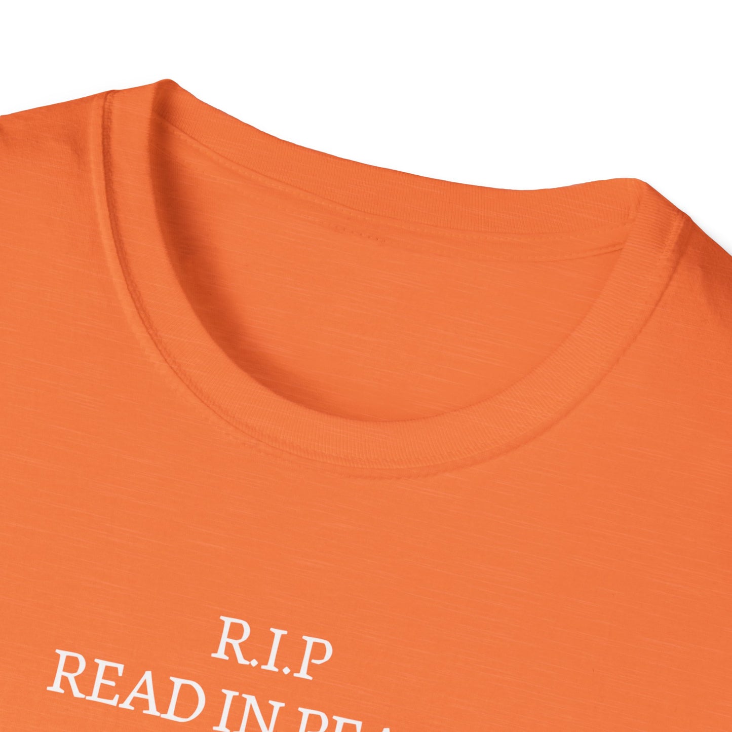 RIP Read in Peace Unisex Graphic T-Shirt
