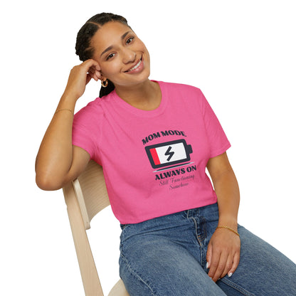 Mom Mode Unisex T-Shirt