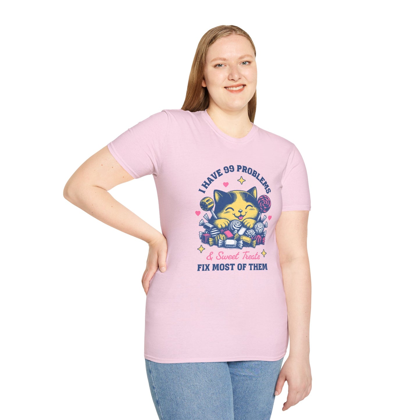 I Have 99 Problems & Sweet Treats Fix Most Of Them Unisex Graphic T-Shirt