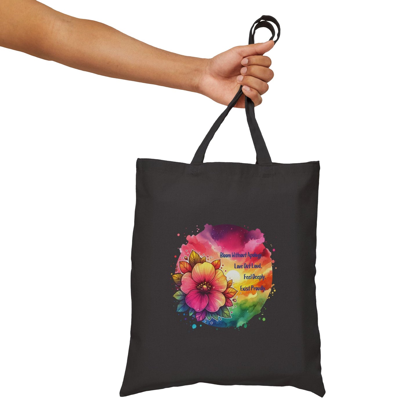 Bloom Without Apology Cotton Canvas Tote Bag