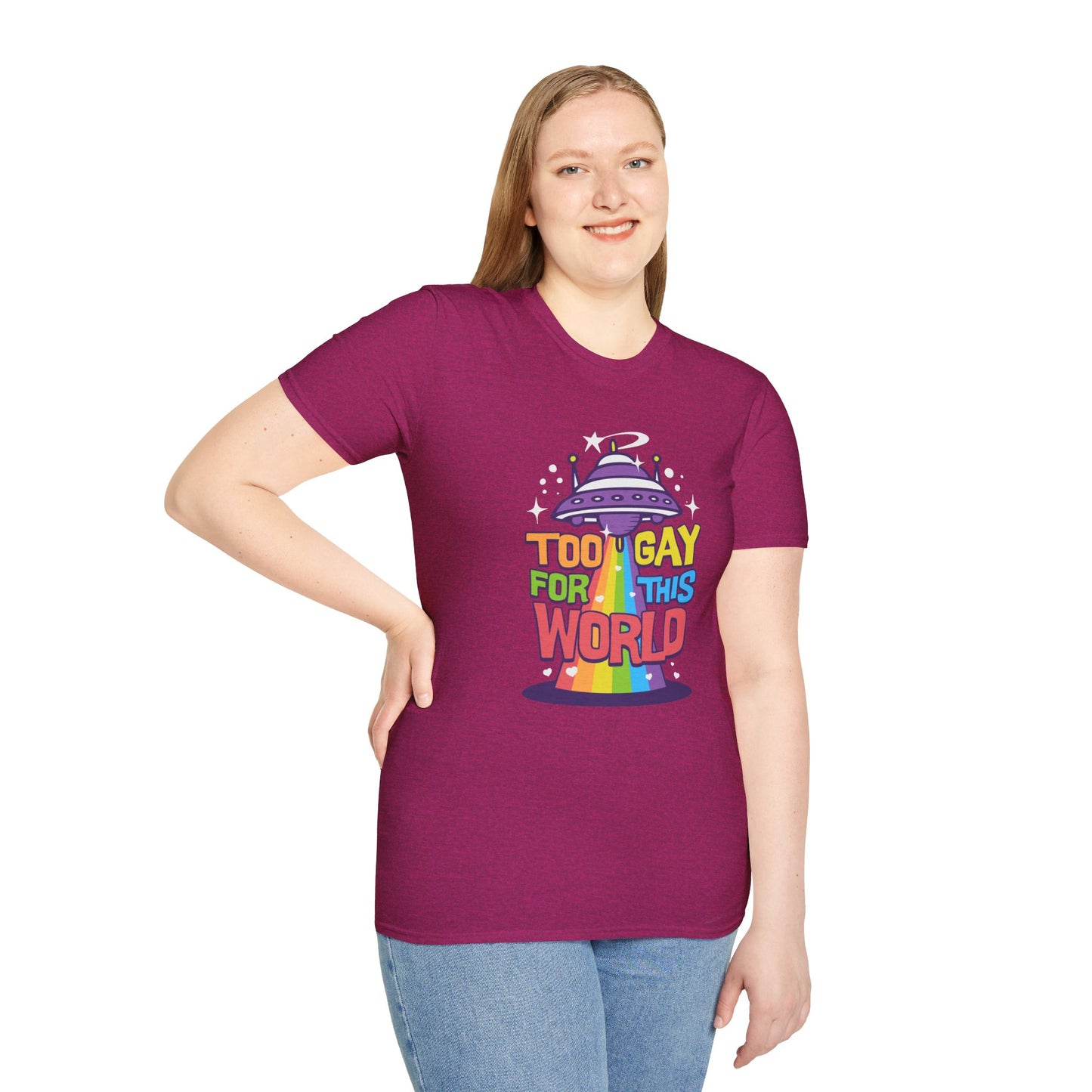 Too Gay for This World Unisex Graphic T-Shirt