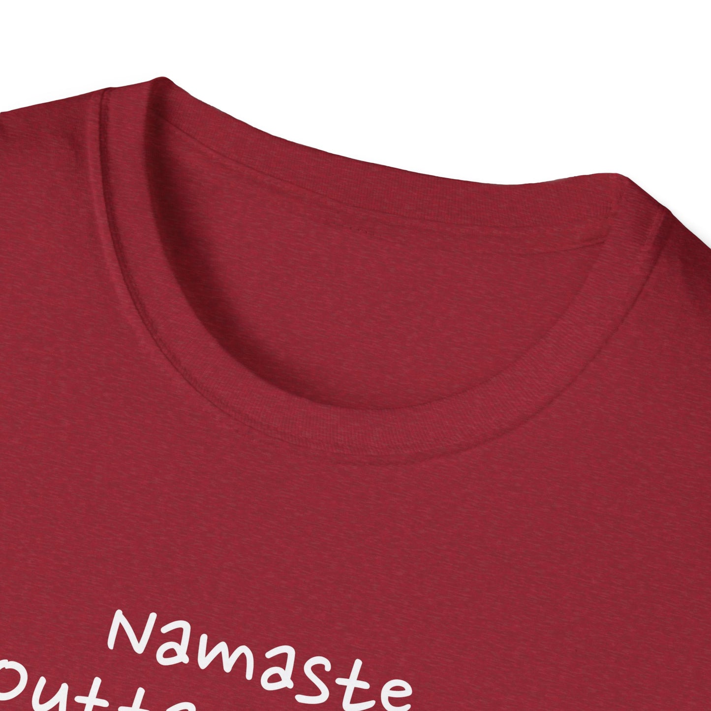 Namaste Outta Trouble Unisex Graphic T-Shirt