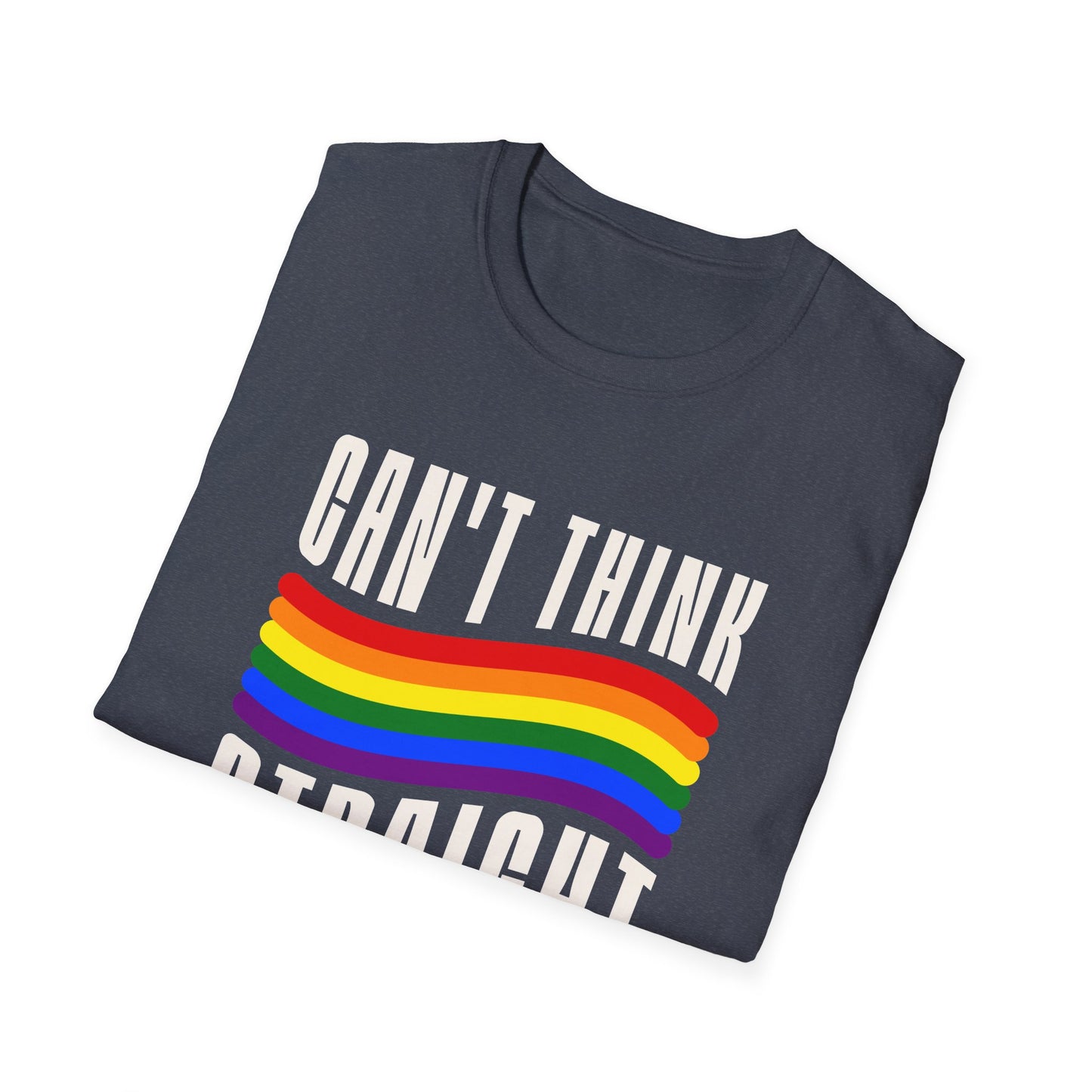 Can't Think Straight Unisex Graphic T-Shirt