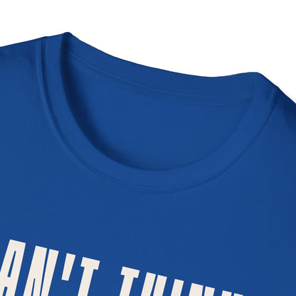 Can't Think Straight Unisex Graphic T-Shirt