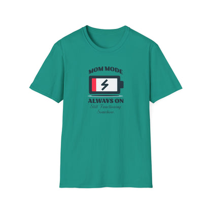 Mom Mode Unisex T-Shirt