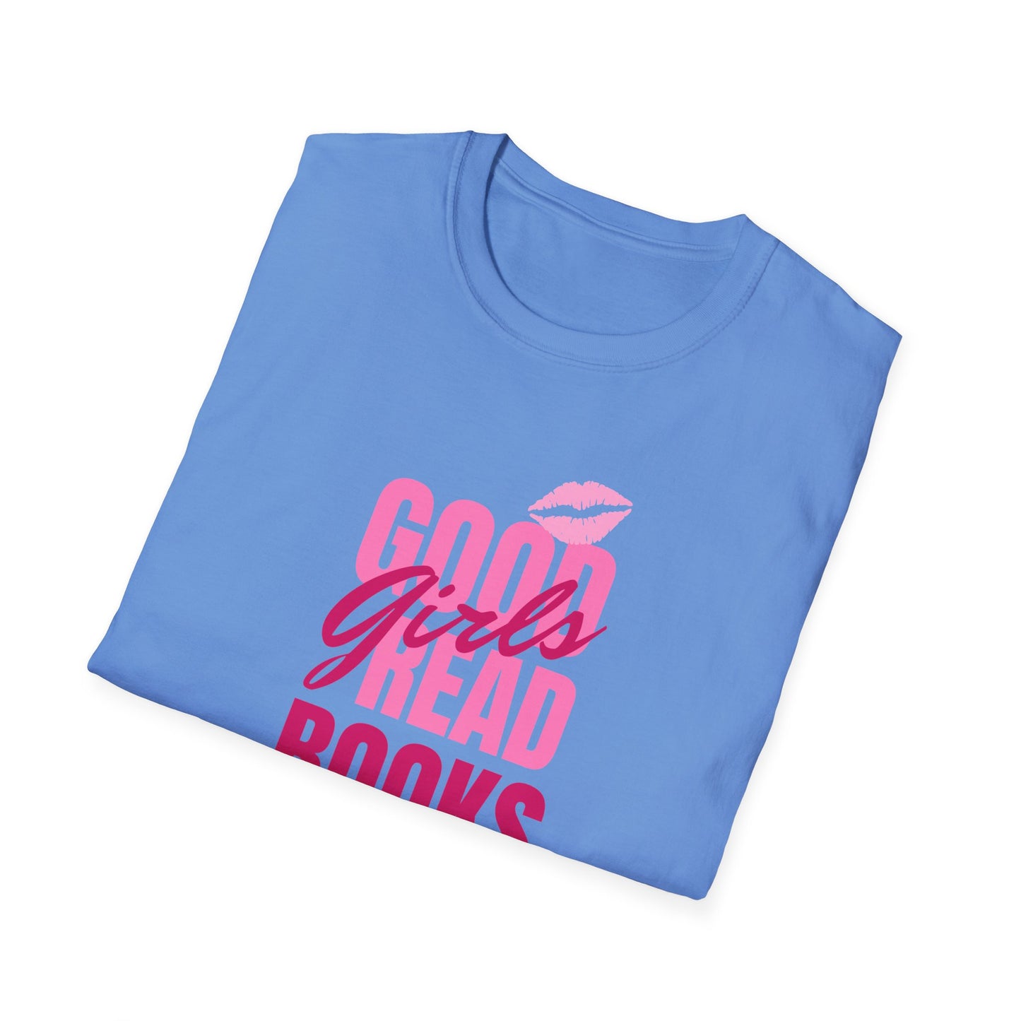 Good Girls Read Books Unisex Graphic T-Shirt