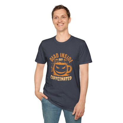 Dead Inside But Caffeinated Unisex Graphic T-Shirt