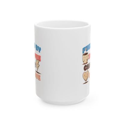 Fueled by Coffee Chaos & Love Ceramic Mug