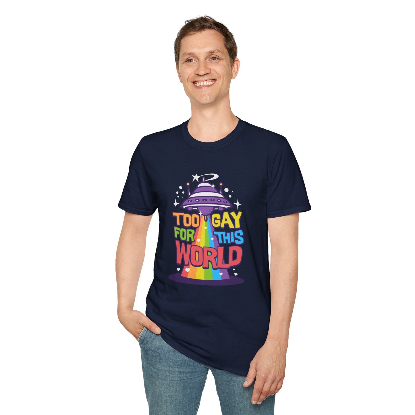 Too Gay for This World Unisex Graphic T-Shirt