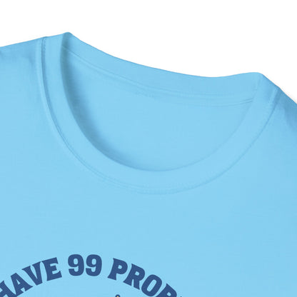 I Have 99 Problems & Sweet Treats Fix Most Of Them Unisex Graphic T-Shirt