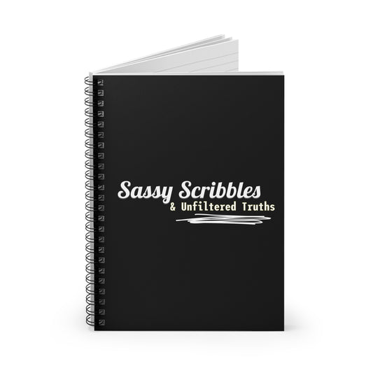 Sassy Scribbles & Unfiltered Truths Journal Notebook